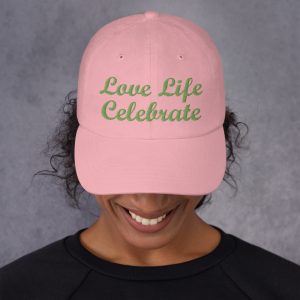 Dad Hat Love Life Celebrate