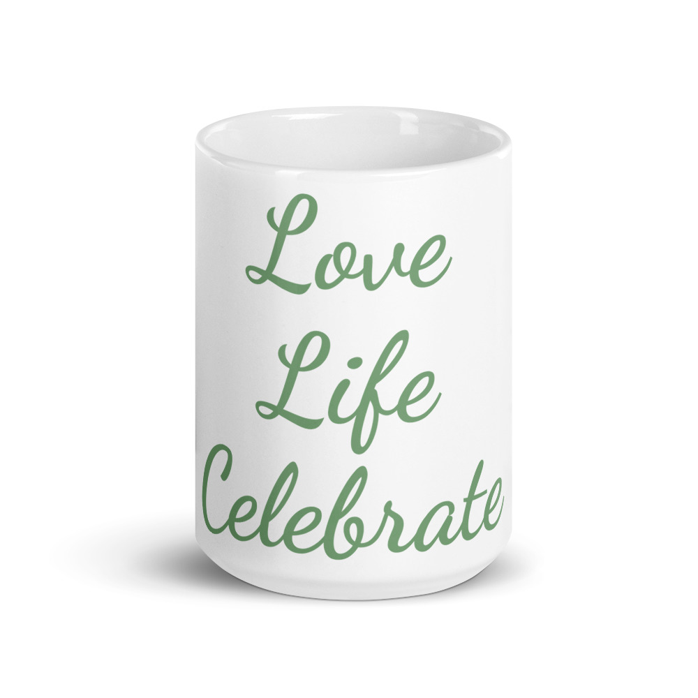 Love Life Celebrate glossy mug - Image 6
